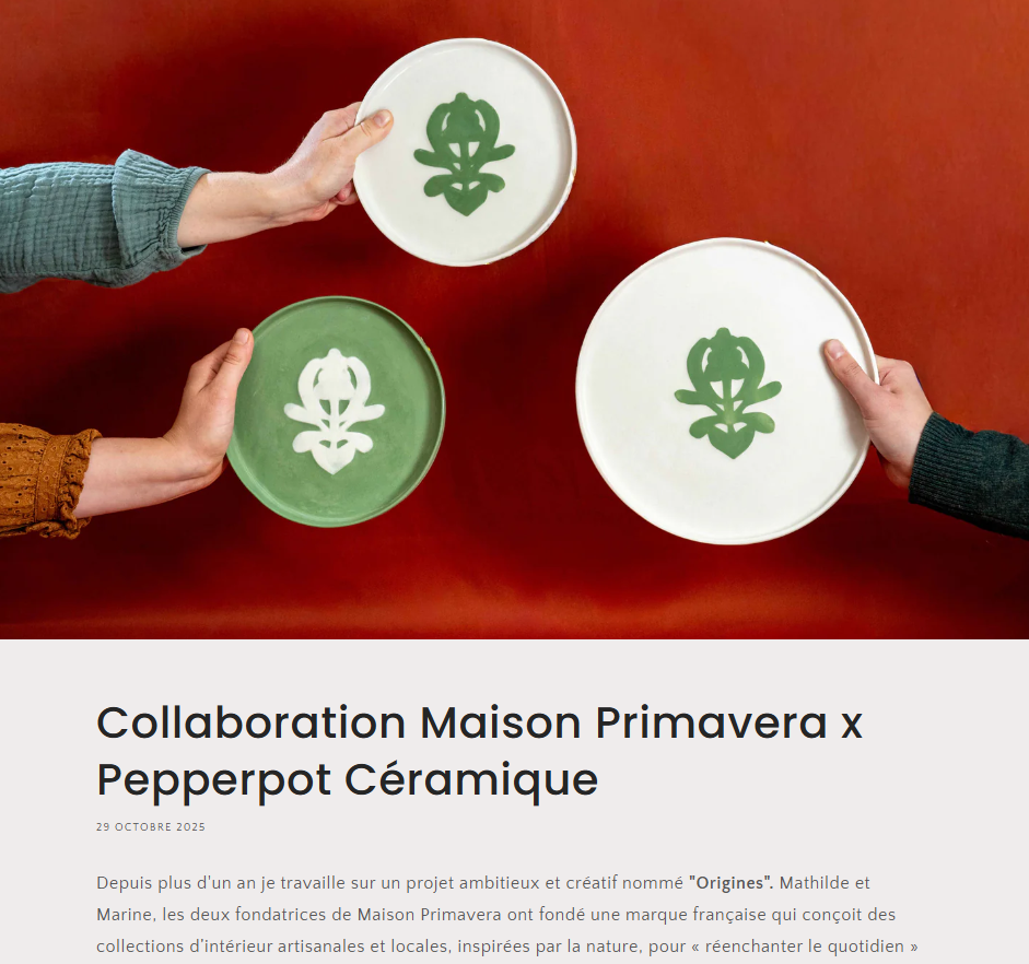 Article de blog sur notre collaboration avec Jennifer de Pepperpot Céramique